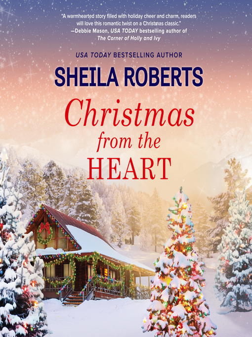 Title details for Christmas from the Heart by Sheila Roberts - Available